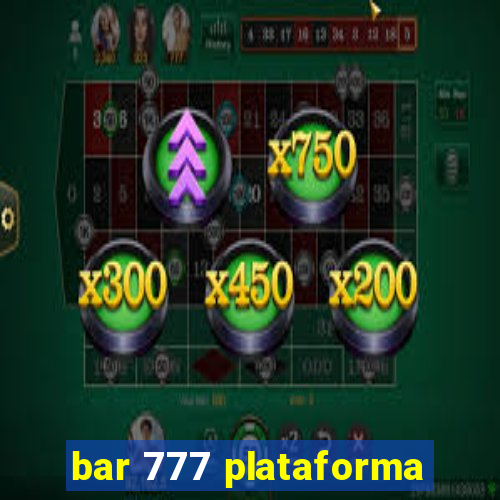 bar 777 plataforma